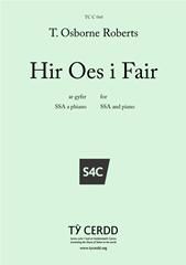 T Osborne Roberts: Hir Oes i Fair