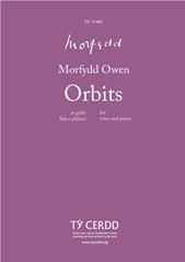 Morfydd Owen: Orbits
