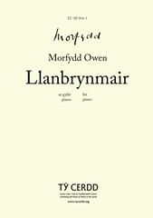 Morfydd Owen: Llanbrynmair (Prelude in F-sharp minor/Waiting for Eirlys)