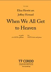 Eliza Hewitt: When We All Get To Heaven