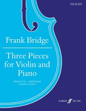 Frank Bridge: Three Pieces