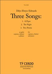 Dilys Elwyn-Edwards: Three Songs: 1. A Piper; 2. The Night; 3. Two Pewits