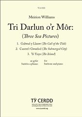 Meirion Williams: Tri Darlun o’r Môr (Three Sea Pictures)
