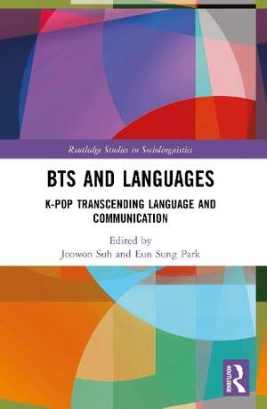 BTS and Languages: K-pop Transcending Language and Communication