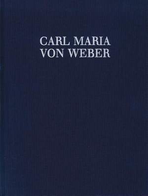 Weber, C M v: Peter Schmoll und seine Nachbarn WeV C.3 Vol. III/2