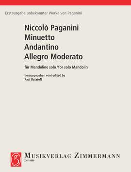 Paganini, Niccolò: Minuetto, Andantino and Allegro moderato