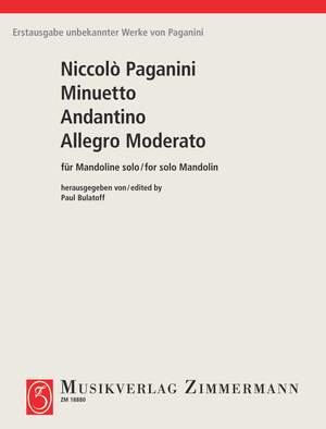 Paganini, Niccolò: Minuetto, Andantino and Allegro moderato