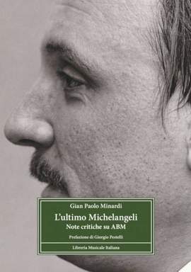 l'Ultimo Michelangeli