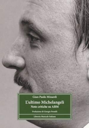 l'Ultimo Michelangeli