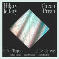 Green Prism: Music By Keith Tippett