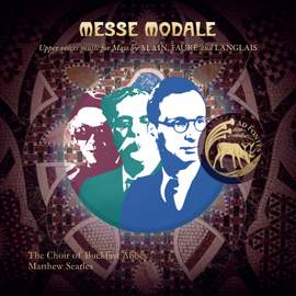 Messe modale: Upper voices music for Mass by Alain, Fauré and Langlais