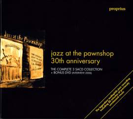 Jazz at the Pawnshop: 30th Anniversary