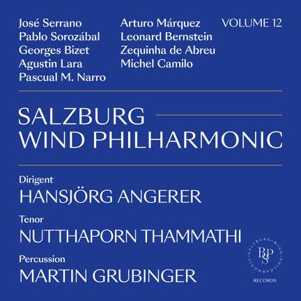 Salzburg Wind Philharmonic Vol. 12