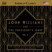 John Williams and 'The President's Own', Vol. 3
