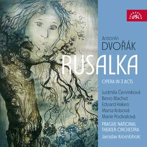 Dvořák: Rusalka