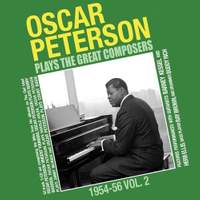 Oscar Peterson Plays the Great Composers 1954-56 Vol. 2 (3cd)