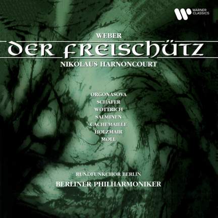 Weber: Der Freischütz, Op. 77, J. 277