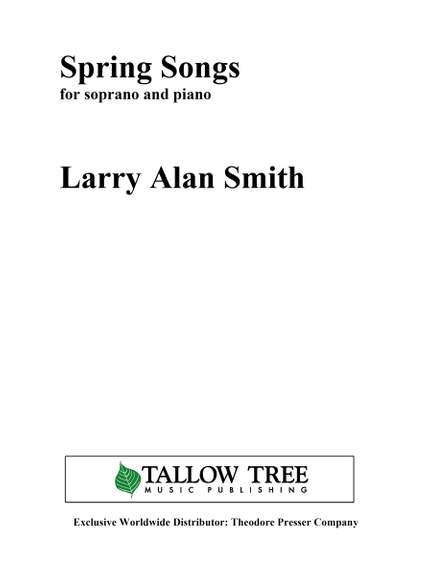 Larry Alan Smith: Spring Songs