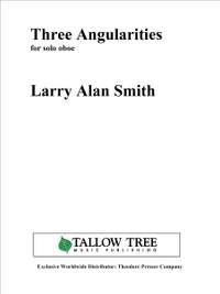 Larry Alan Smith: Three Angularities
