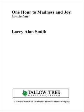 Larry Alan Smith: One Hour to Madness and Joy