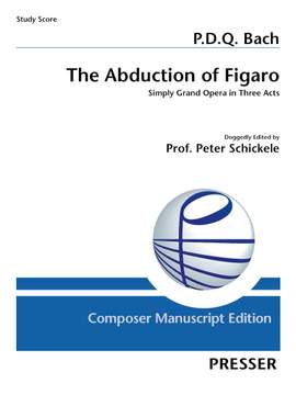 P. D. Q. Bach: The Abduction of Figaro