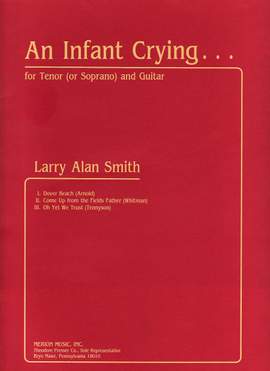 Larry Alan Smith: An Infant Crying