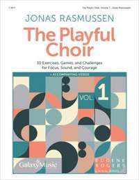 Jonas Rasmussen: The Playful Choir Volume 1