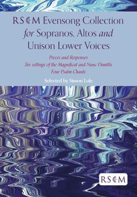 RSCM Evensong Collection for Sopranos, Altos and Unison Lower Voices
