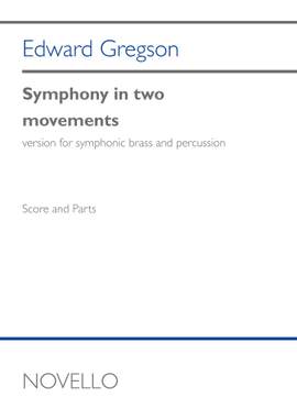 Edward Gregson: Symphony in Two Movements