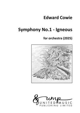Edward Cowie: Symphony No.1