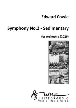 Edward Cowie: Symphony No.2