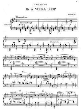 Bax, Arnold: In a Vodka Shop' for piano solo