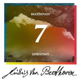 Beethoven: Unknown Masterworks, Vol. 7