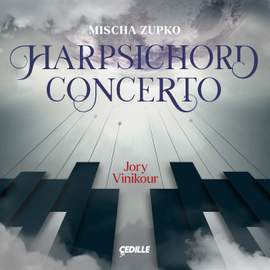 Mischa Zupko: Harpsichord Concerto