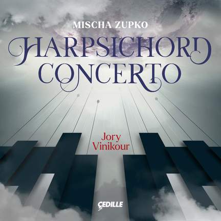Mischa Zupko: Harpsichord Concerto