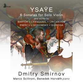 Ysaÿe: 6 Sonatas for Solo Violin
