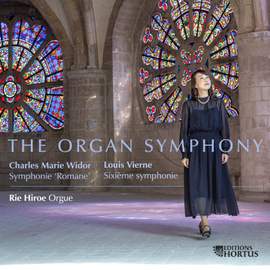 Widor, Vierne: The Organ Symphony