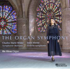Widor, Vierne: The Organ Symphony