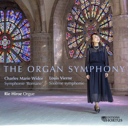 Widor, Vierne: The Organ Symphony