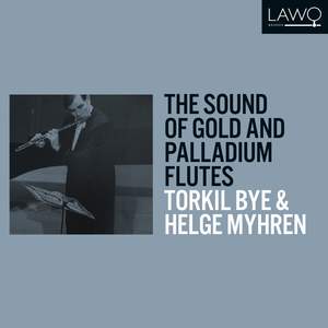 The Sound of Gold and Palladium Flutes