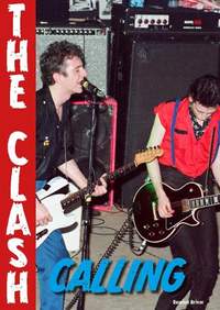 The Clash Calling