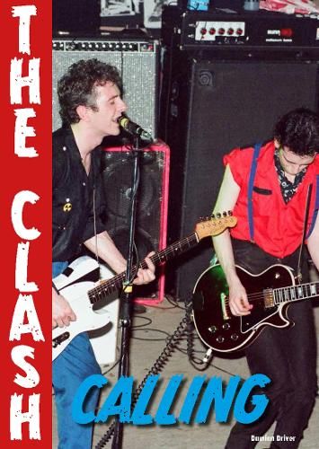 The Clash Calling