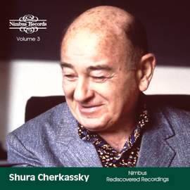 Shura Cherkassky Rediscovered, Vol. 3