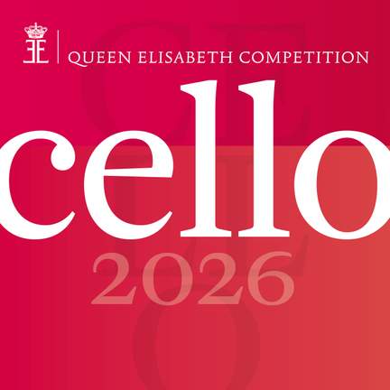 Queen Elisabeth Competition: Cello 2026