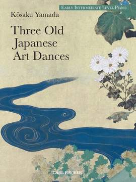 Yamada, K: Three Old Japanese Art Dances