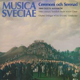 Ceremoni och Serenad - 1800-talets manskör