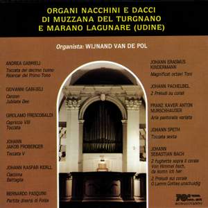 ORGANI NACCHINI (MUZZANA DEL TURGNANO) E DACCI (MARANO LAGUNARE)