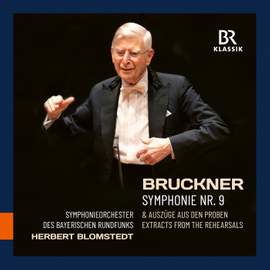 Bruckner: Symphony No. 9 and extracts from the rehearsal