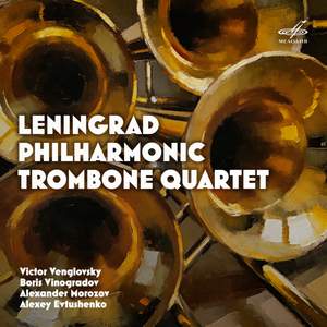 Leningrad Philharmonic Trombone Quartet