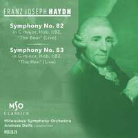 Haydn: Symphonies Nos. 82 & 83 (Live)